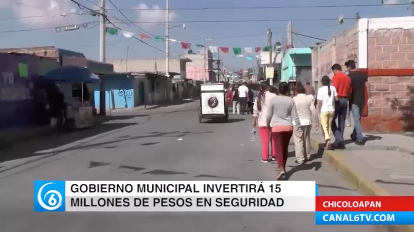 Gobierno de Chicoloapan invertirá en la seguridad