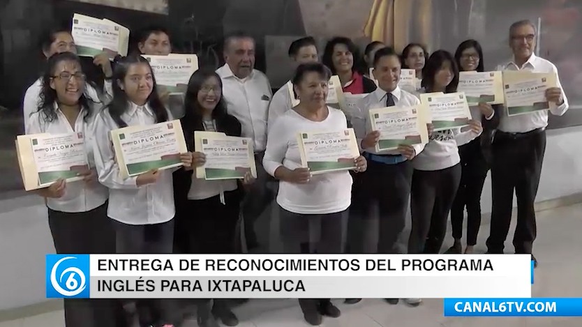 Entrega de reconocimientos del programa Inglés para Ixtapaluca