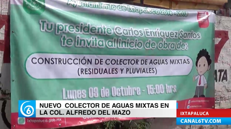 Dan banderazo de inicio para la construcción de colector de aguas pluviales en col. Alfredo del Mazo