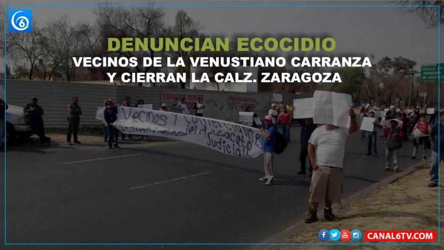 DENUNCIAN ECOCIDIO VECINOS DE LA VENUSTIANO CARRANZA