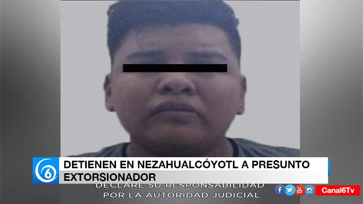 DETIENEN A PRESUNTO EXTORSIONADOR DE EMPLEADOS DE UNA RUTA Y CHOFERES DEL TRANSPORTE PÚBLICO EN NEZAHUALCÓYOTL