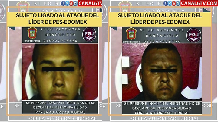 DETIENEN A PRESUNTOS ATACANTES DEL LÍDER DE ENCUENTRO SOCIAL EN EL ESTADO DE MÉXICO