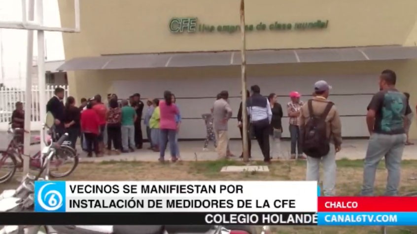 Habitantes de Chalco se manifiestan en contra de la instalación de nuevos medidores de la CFE