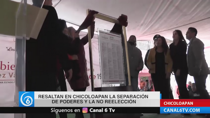 Resaltan en Chicoloapan la separación de poderes y la no reelección