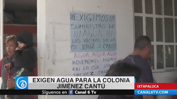 Habitantes exigen agua para la colonia Jiménez Cantú