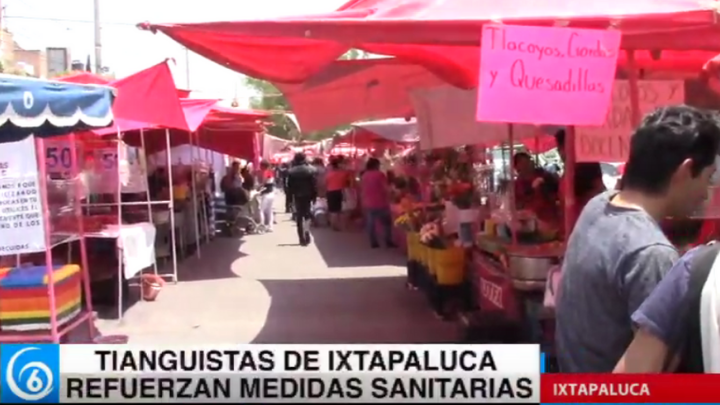 Tianguistas de Ixtapaluca refuerzan medidas sanitarias