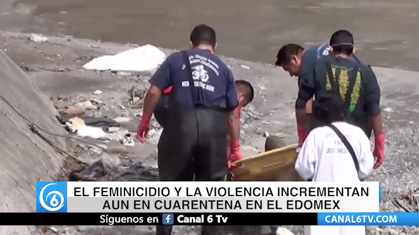 El feminicidio y la violencia incrementan aún en cuarentena en el Edomex