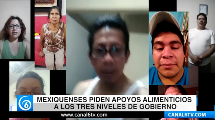 Mexiquenses piden apoyos alimenticios a los tres niveles de gobierno