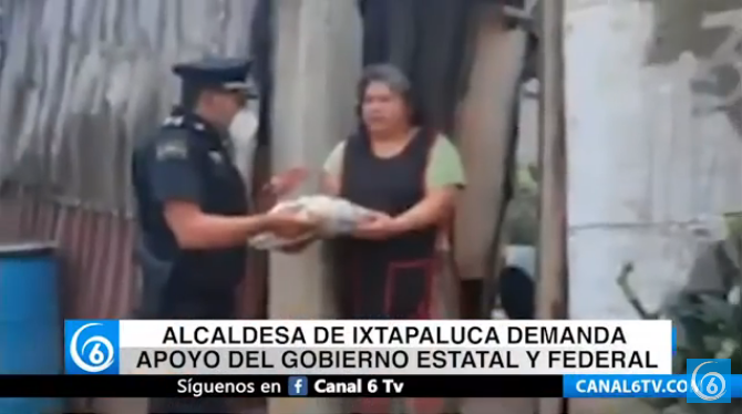 Alcaldesa de Ixtapaluca demanda apoyo del Gobierno Estatal y Federal