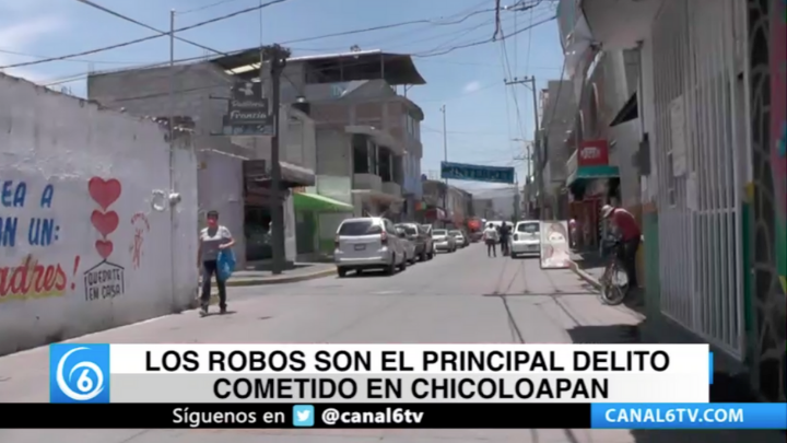 Los robos son el principal delito cometido en Chicoloapan