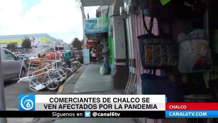 Comerciantes de Chalco se ven afectados por la pandemia