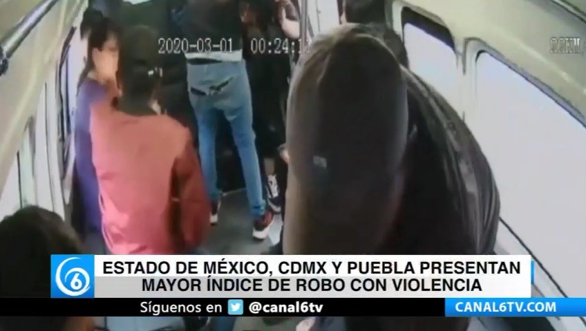 Estado de México, CDMX y Puebla, presentan mayor índice de robo con violencia