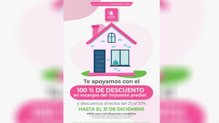 En apoyo a la economía, ayuntamiento de Ixtapaluca ofrece descuentos en el pago del predial