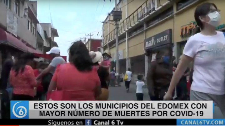 Estos son los municipios del Edomex con mayor número de muertes por Covid-19