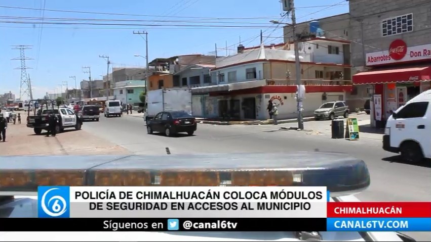 Policía de Chimalhuacán coloca módulos de seguridad en accesos al municipio