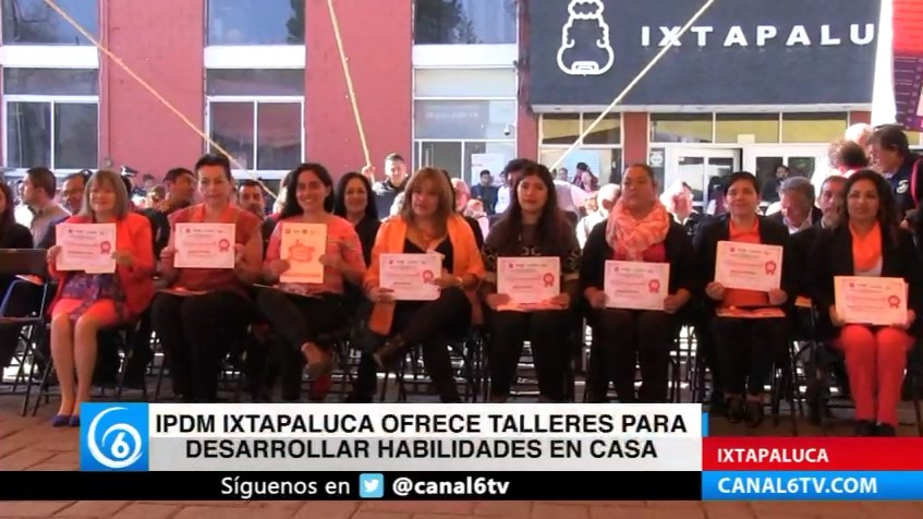 IPDM Ixtapaluca ofrece talleres para desarrollar habilidades en casa