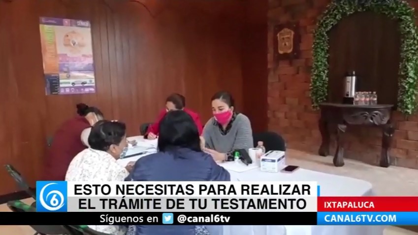 Esto necesitas para realizar el trámite de tu testamento en Ixtapaluca