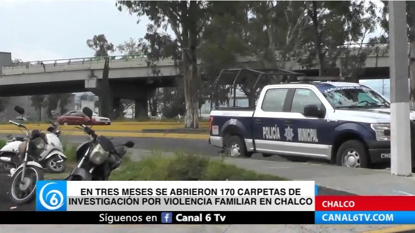 En tres meses se abrieron 170 carpetas de investigación por violencia familiar en Chalco