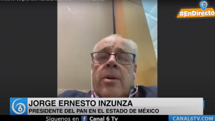 Entrevista con Jorge Ernesto Inzunza, presidente del PAN en el Estado de México