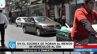 En el Edomex se roban al menos 90 vehículos al día