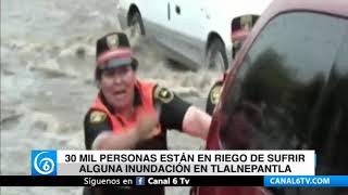 30 mil personas están en riesgo de sufrir alguna inundación en Tlalnepantla