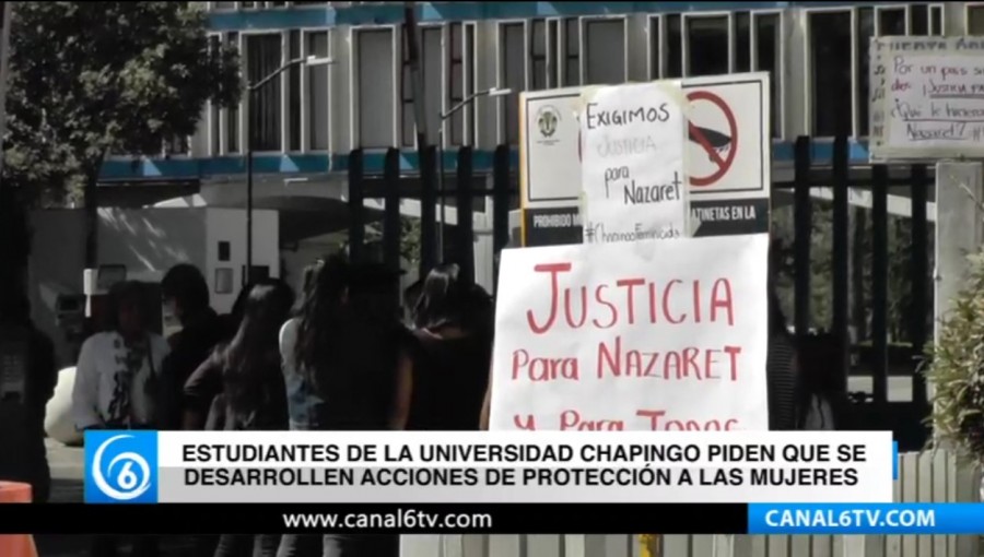Estudiantes de la Universidad Chapingo piden que se desarrollen acciones de protección a las mujeres