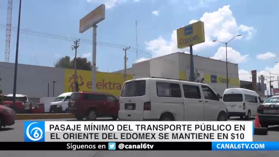 Pasaje mínimo del transporte público en el oriente del Edomex se mantiene en 10 pesos
