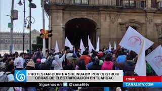 Protestan contra Sheinbaum por obstruir obras de electrificación en Tláhuac