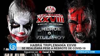 Habrá Triplemanía XXVIII, se realizará pese a rebrote de COVID-19