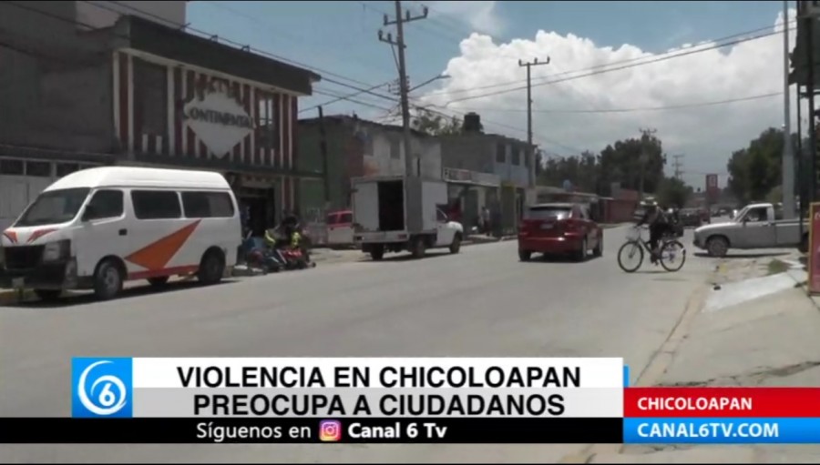 Violencia en Chicoloapan preocupa a ciudadanos