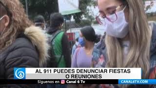 Al 911 puedes denunciar fiestas o reuniones