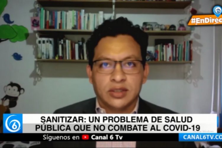 Sanitizar no mata al COVID-19: Dr. Sánchez-Guerra