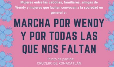 Exigen justicia por asesinato de Wendy Yoselin de 16 años en Xonacatlán