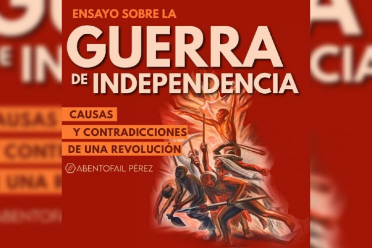 La Guerra de Independencia, causas y contradicciones de una revolución | Ensayo