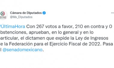 Aprueban Diputados ley de ingresos 2022