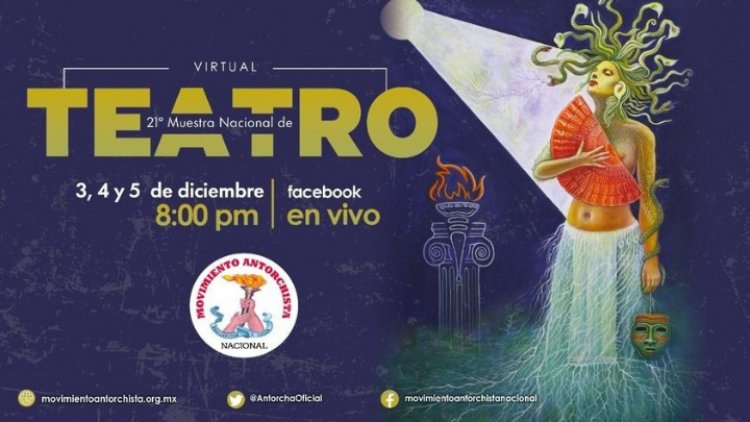 Anuncia Antorcha II muestra nacional de teatro 2021