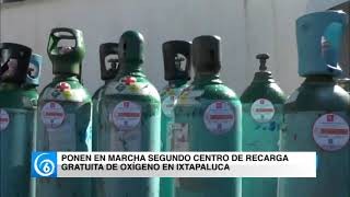 Ponen en marcha segundo centro de recarga gratuita de oxígeno en Ixtapaluca