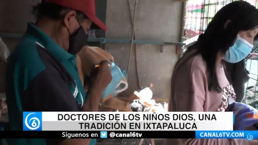 Doctores de los niños Dios, una tradición en Ixtapaluca