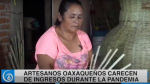 Artesanos oaxaqueños carecen de ingresos durante la pandemia