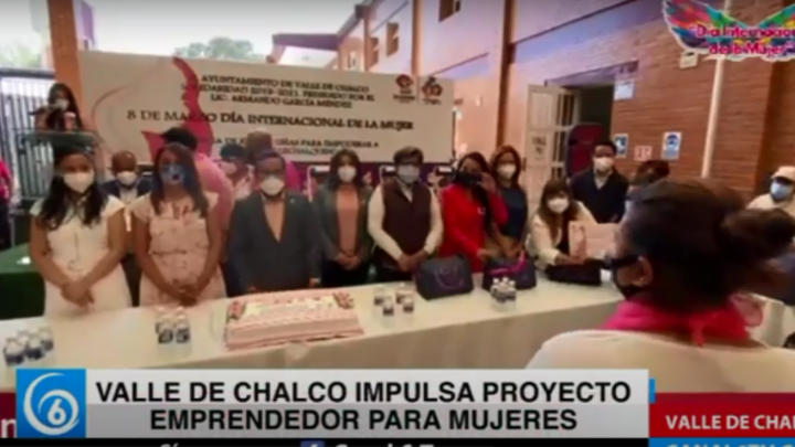 Valle de Chalco impulsa proyecto emprendedor para mujeres