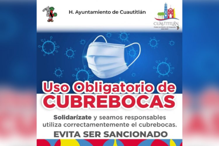 Obligatorio usar cubrebocas en Cuautitlán