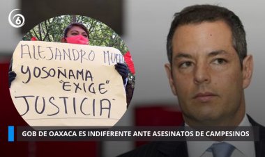 Asesinan a otro campesino de Yosoñama, Oaxaca; acusan indiferencia del priísta Alejandro Murat