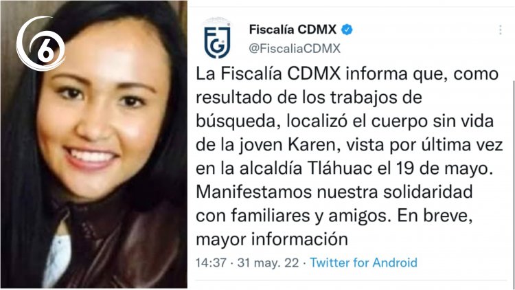 Encuentran cuerpo de Karen Itzel, joven egresada del IPN que desaparició en Tláhuac