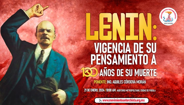 Antorcha recordará a Lenin en el centenario de su muerte