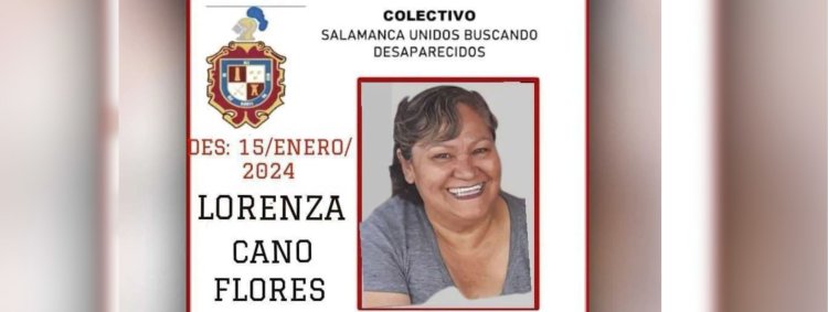 Continúa desaparecida buscadora Lorenza Cano; exigen su aparición con vida