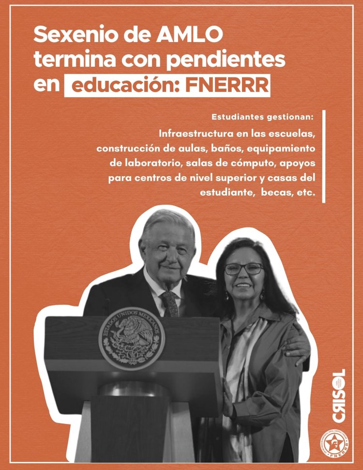 Sexenio de AMLO termina con pendientes en educación: FNERRR