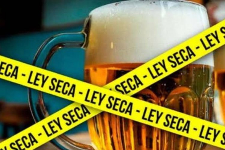 Habrá ley seca el 2 de junio por elecciones