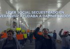 Antorchistas de Veracruz gritan: regresen a Honorio Piña