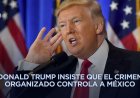 Trump nuevamente acusa que 