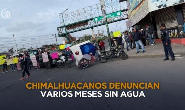 Vecinos de Chimalhuacán realizan nuevas protestas debido a la falta de agua